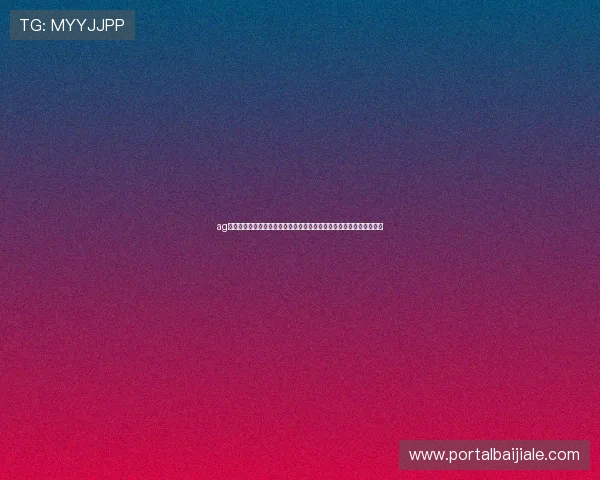 ag捕鱼王官网试玩平台最新版本体验指南帮助玩家轻松上手游戏技巧详解 ag捕鱼王官网试玩平台最新版本体验指南帮助玩家轻松上手游戏技巧详解